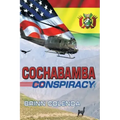 Cochabamba Conspiracy