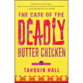 The Case of the Deadly Butter Chicken