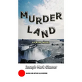 MurderLand: A Crime Novel