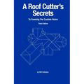 A Roof Cutter's Secrets to Framing the Custom Home