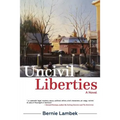 Uncivil Liberties