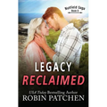 Legacy Reclaimed