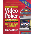 The Video Poker Edge: How to Play Smart and Bet Right