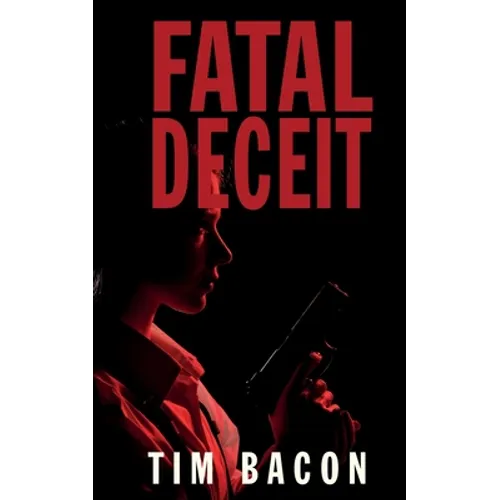 Fatal Deceit