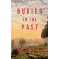 Buried in the Past