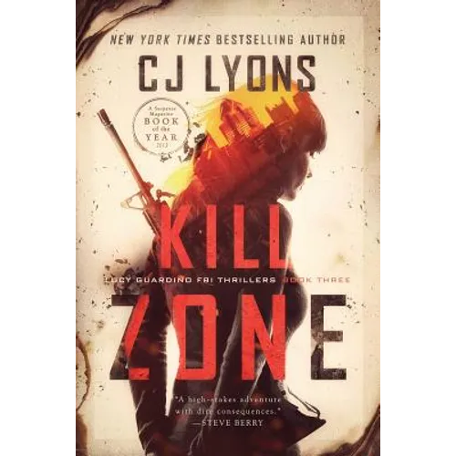 Kill Zone: a Lucy Guardino FBI Thriller