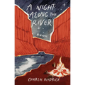 A Night Along the River