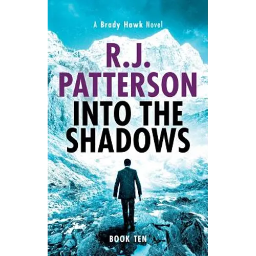 Into the Shadows