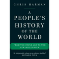 A People's History of the World: From the Stone Age to the New Millennium