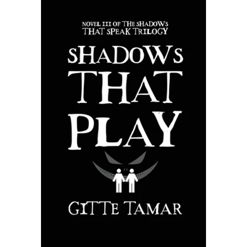 Shadows That Play