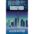 Deadly Odds