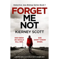 Forget Me Not: A gripping serial killer thriller with a shocking twist