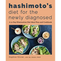 Hashimoto's Diet for the Newly Diagnosed: A 21-Day Elimination Diet Meal Plan and Cookbook