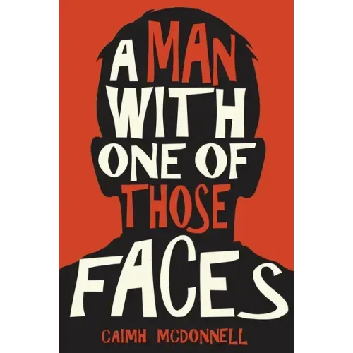 A Man With One of Those Faces