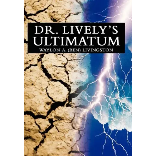 Dr. Lively's Ultimatum
