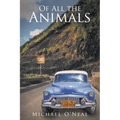 Of All the Animals