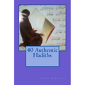 40 Authentic Hadiths
