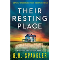Their Resting Place: A completely unputdownable mystery and suspense thriller