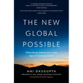 The New Global Possible: Rebuilding Optimism in the Age of Climate Crisis