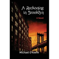 A Reckoning in Brooklyn