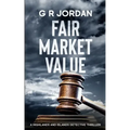 Fair Market Value: A Highlands and Islands Detective Thriller
