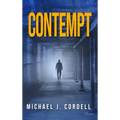 Contempt: A Legal Thriller