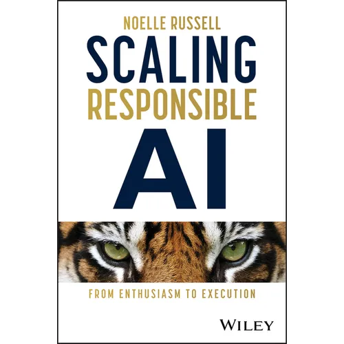 Scaling Responsible AI: From Enthusiasm to Execution