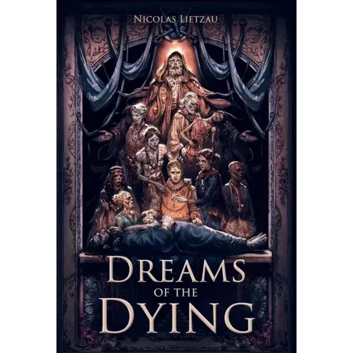 Dreams of the Dying