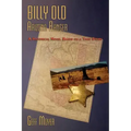 Billy Old, Arizona Ranger: A Historical Novel Based on a True Story