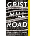 Grist Mill Road