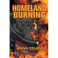 Homeland Burning