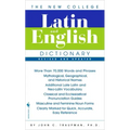 The New College Latin & English Dictionary, Revised and Updated