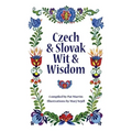 Czech and Slovak Wit and Wisdom