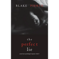 The Perfect Lie (A Jessie Hunt Psychological Suspense Thriller-Book Five)