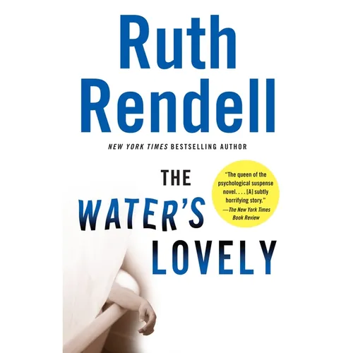 The Water's Lovely: A Suspense Thriller