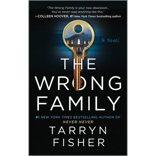 The Wrong Family: A Domestic Thriller