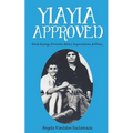 Yiayia Approved: Greek Sayings, Proverbs, Advice, Superstitions, & More