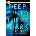 Deep Into the Dark: A Mystery