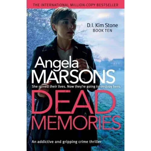 Dead Memories: An addictive and gripping crime thriller