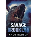 Savage Brooklyn