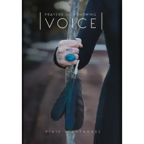 Prayers of Honoring Voice