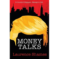 Money Talks