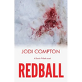 Redball: A Sarah Pribek novel