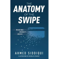 The Anatomy of the Swipe: Making Money Move