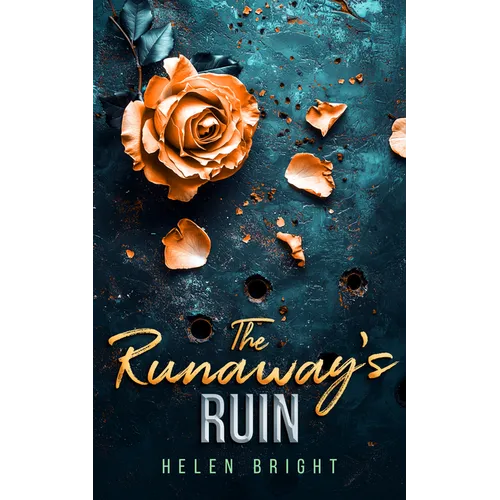 The Runaway's Ruin: A Gripping Bratva Love Story