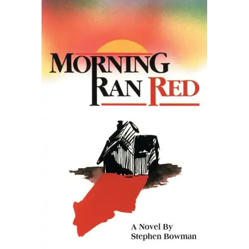 Morning Ran Red