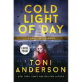 Cold Light Of Day: Large Print