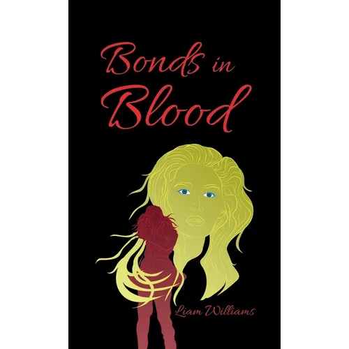 Bonds in Blood