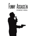The Funny Assassin