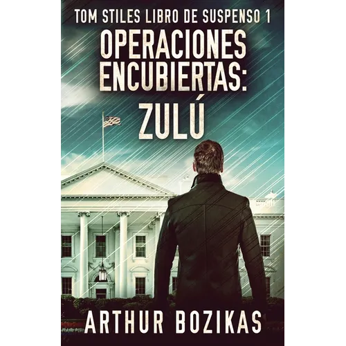 Operaciones Encubiertas - Zulú